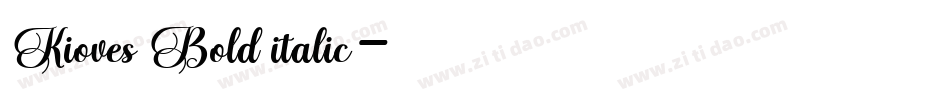 Kioves Bold italic字体转换